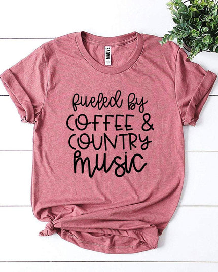 Fueled by Coffee and Country Music T-Shirt | Women's Graphic Tee