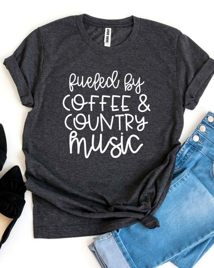 Fueled by Coffee and Country Music T-Shirt | Women's Graphic Tee