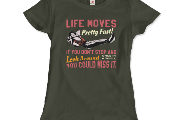Ferris Bueller's Day Off Graphic T-Shirt | Life Moves Pretty Fast Tee