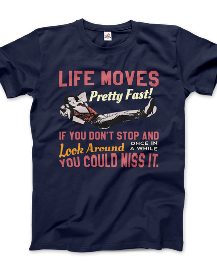 Ferris Bueller's Day Off Graphic T-Shirt | Life Moves Pretty Fast Tee