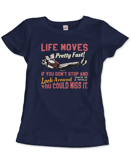 Ferris Bueller's Day Off Graphic T-Shirt | Life Moves Pretty Fast Tee